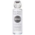 Soulbottle Fill your Life with Soul 1,0 l